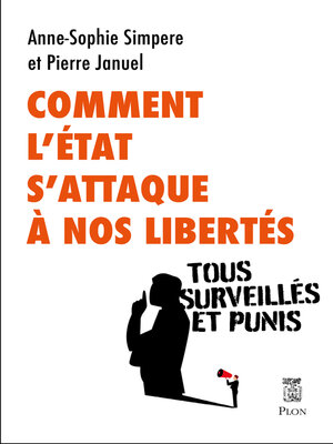 cover image of Comment l'État s'attaque à nos libertés